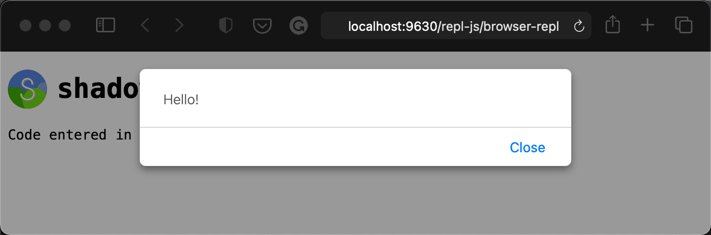 shadow-cljs browser repl alert hello